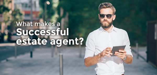 What makes a successful estate agent?