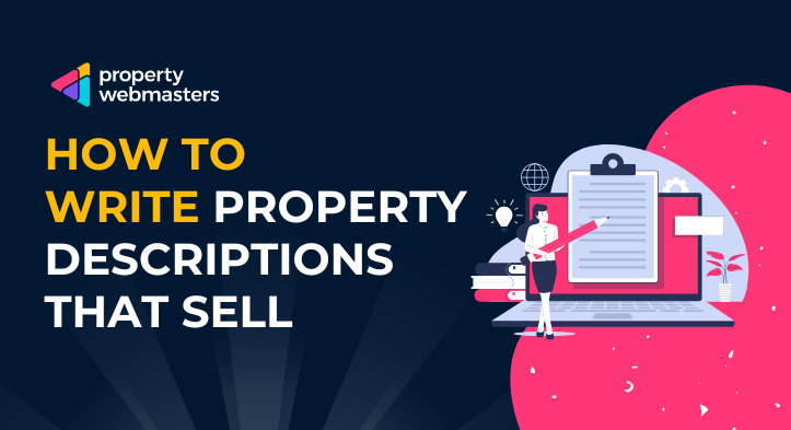 How to Write Property Descriptions That Sell